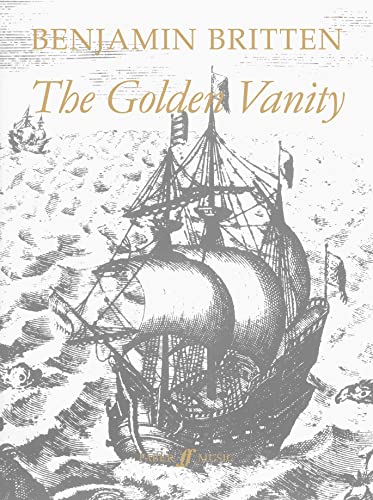 The Golden Vanity: Vocal Score (Faber Edition) (9780571501069) by [???]