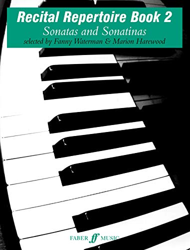 9780571506569: Recital Repertoire Book 2: Sonatas & Sonatinas: Sonatas and Sonatinas (Faber Edition: the Waterman / Harewood Piano Series)
