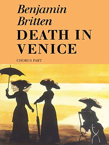 9780571507153: Death in Venice (Chorus Parts Only): Choral Parts (Faber Edition)