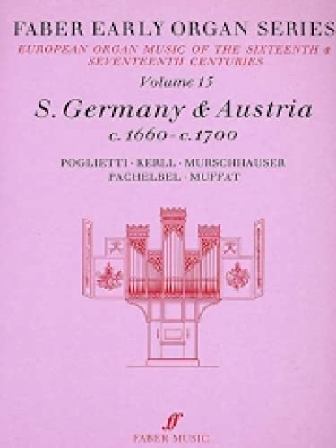 Beispielbild fr Germany 1660-1700: v. 15 (Early Organ Series) (Faber Early Organ Series) zum Verkauf von WorldofBooks