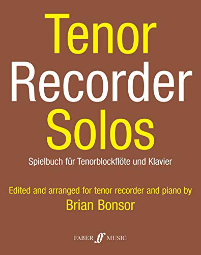 Imagen de archivo de Tenor Recorder Solos / Spielbuch fur Tenorblockflote und Klavier: Score and Part a la venta por Revaluation Books