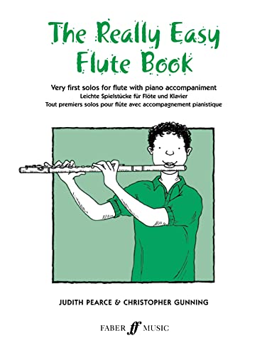 Imagen de archivo de Really Easy Flute Book: (With Piano) (Faber Edition) a la venta por Reuseabook