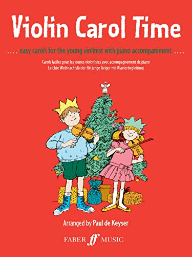 9780571508914: Violin Carol Time: Easy Carols for the Young Violinist (Faber Edition)