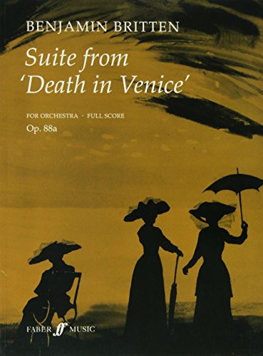 9780571509775: Suite from Death in Venice: For orchestra : op.88a - score