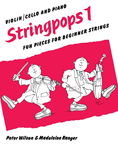 Beispielbild fr Stringpops 1: Fun Pieces for Absolute Beginners (Piano Score) [Stringpops]: Fun Pieces for Absolute Beginners, Score (Faber Edition: Stringpops) zum Verkauf von WorldofBooks