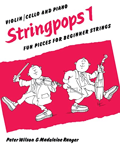 Stock image for Stringpops 1: Fun Pieces for Absolute Beginners, Score (Faber Edition: Stringpops) for sale by MusicMagpie