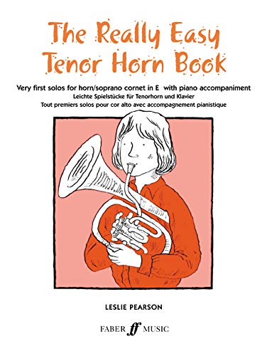 Imagen de archivo de Really Easy Tenor Horn Book: Very First Solos for Tenor Horn with Piano Accompaniment a la venta por WorldofBooks