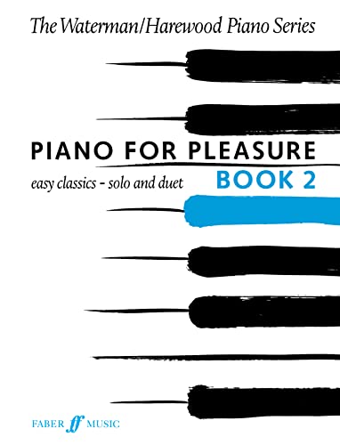 Imagen de archivo de Piano For Pleasure Book 2 [The Waterman / Harewood Piano Series] (Faber Edition: The Waterman / Harewood Piano) a la venta por WorldofBooks