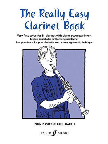 Beispielbild fr Really Easy Clarinet - Very First Solos for Bb Clarinet with Piano Accompaniment zum Verkauf von WorldofBooks