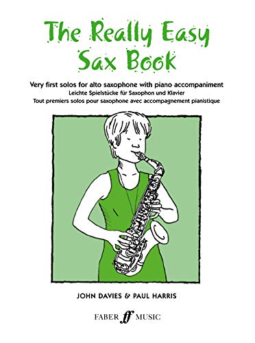 9780571510368: The Really Easy Sax Book: Very First Solos for Alto Saxophone With Piano Accompaniment