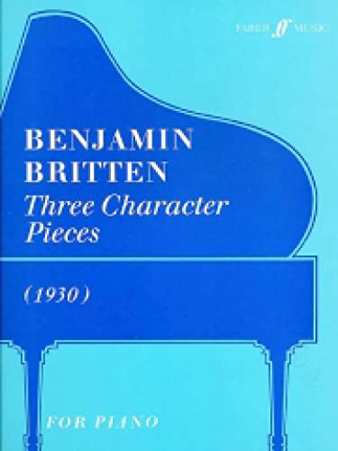 Three Character Pieces (1930) (Faber Edition) (9780571510894) by [???]
