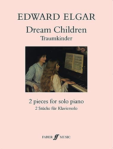 Imagen de archivo de Dream Children Op. 43 (Piano): Sheet (Faber Edition) a la venta por WorldofBooks