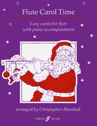 Flute carol time: 12 best-loved carols for the young flautist