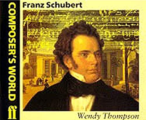 Beispielbild fr Franz Peter Schubert (Composers World) zum Verkauf von Reuseabook