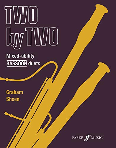 Two by Two Bassoon Duets - Graham Sheen