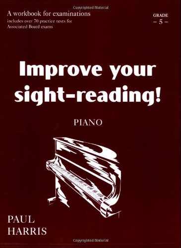 9780571512454: Improve Your Sight-Reading!: A Workbook for Examinations, Piano, Grade 5