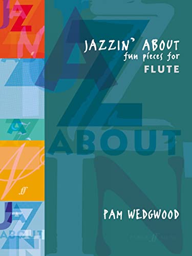 Jazzin' About: (Flute and Piano)