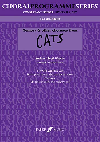 Imagen de archivo de Memory" and Other Choruses from Cats: SSA Accompanied (Choral Programme Series) a la venta por medimops