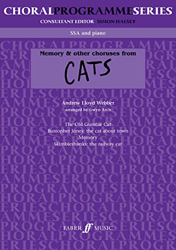 9780571513185: Memory & other choruses from Cats (Upper Voices) (Choral Programme Series)