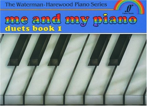 Stock image for Me and My Piano Duets: Bk. 1 (Waterman & Harewood Piano Series) for sale by WorldofBooks