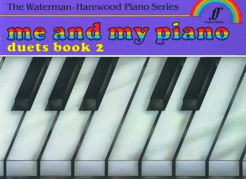 9780571513369: Me And My Piano - Book 2 (Faber Edition: The Waterman / Harewood Piano Series, Bk 2)