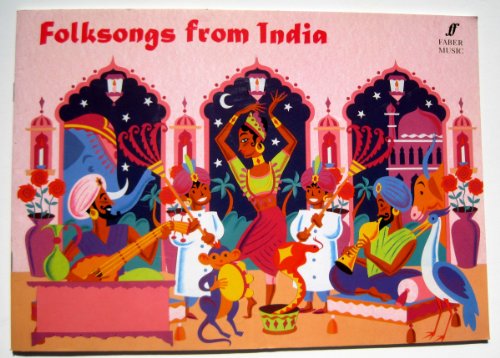 Imagen de archivo de Folksongs from India (Faber Music) a la venta por Voyageur Book Shop
