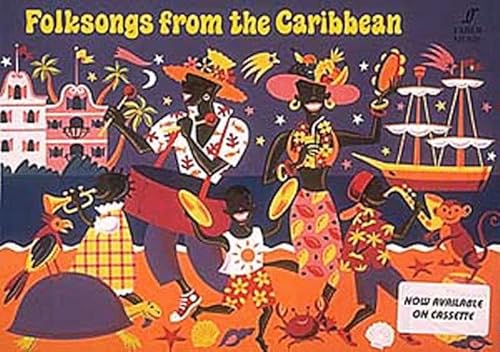 Beispielbild fr Folksongs from the Caribbean zum Verkauf von Better World Books