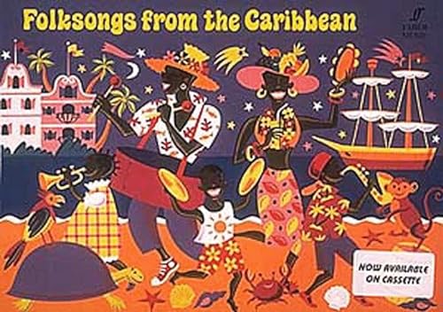 Imagen de archivo de Folksongs from the Caribbean a la venta por Better World Books