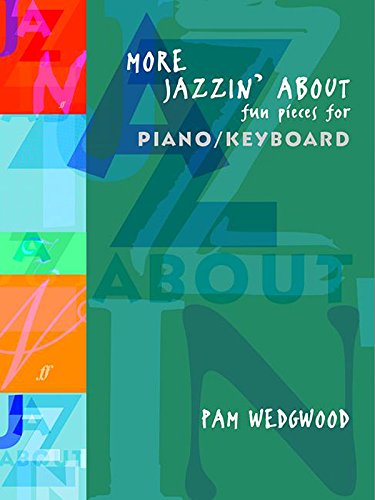 9780571514373: More Jazzin' About: (Piano) (Faber Edition: Jazzin' About)