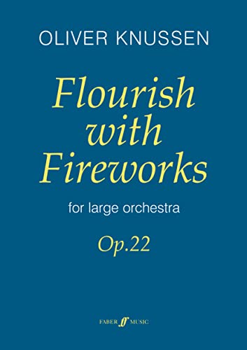 9780571514595: Flourish with Fireworks: Full Score (Faber Edition)