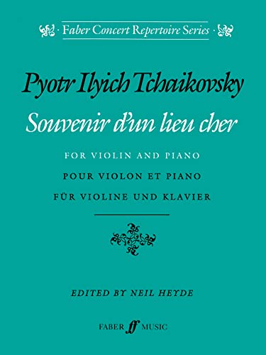 Beispielbild fr Souvenir d'un lieu cher (Violin and Piano) (Faber Concert Repertoire Series) zum Verkauf von Snow Crane Media