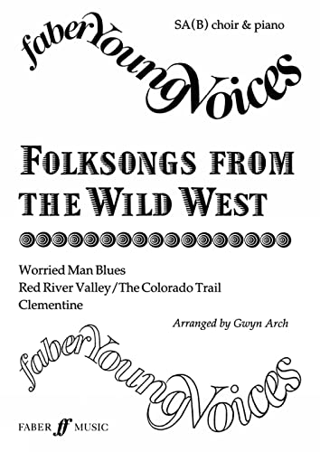 Stock image for Folksongs from the Wild West for sale by GreatBookPrices
