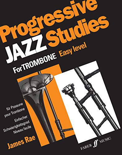 Stock image for Progressive Jazz Studies for Trombone, Bk 1 (Faber Edition, Bk 1) for sale by HPB Inc.