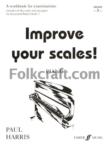 Beispielbild fr Improve Your Scales! Piano Grade 3 zum Verkauf von WorldofBooks