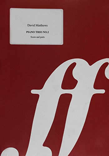 Piano Trio No. 2, Op. 61 (1993): Score & Parts (Faber Edition) (9780571515523) by [???]