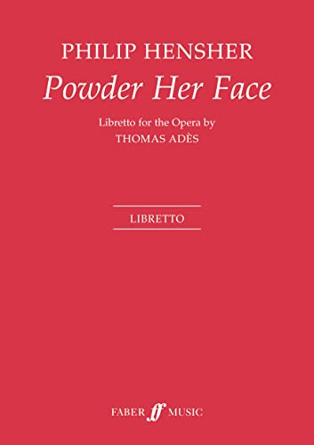 Stock image for Powder Her Face: (Libretto) (Faber Edition) for sale by WorldofBooks