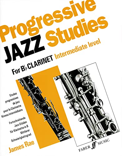 Stock image for Progressive Jazz Studies for B-Flat Clarinet, Intermediate Level/Etudes Progressives de Jazz Pour Clarinette - Niveau Intermediaire/Fortschreitende Ja for sale by ThriftBooks-Atlanta