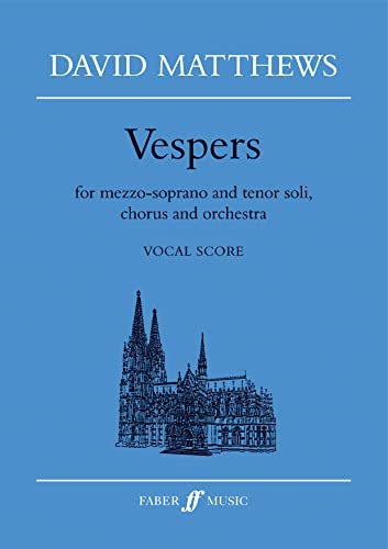 Vespers: Vocal Score (Faber Edition) (9780571517015) by [???]