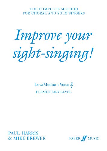 9780571517664: Improve Your Sight-Singing! Elementary Low/Medium Voice Treble Clef: Elementary Level-Low/Medium Voice