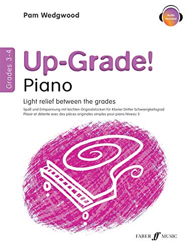 Imagen de archivo de Up-Grade! Piano: Grades 3-4 (Faber Edition: Up-Grade! Series) a la venta por Magers and Quinn Booksellers