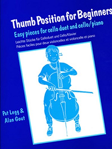 9780571518012: Pices faciles pour deux violoncelles et violoncelle et piano / Thumb Position for Beginners: Easy Pieces for Cello Duet and Cello/Piano
