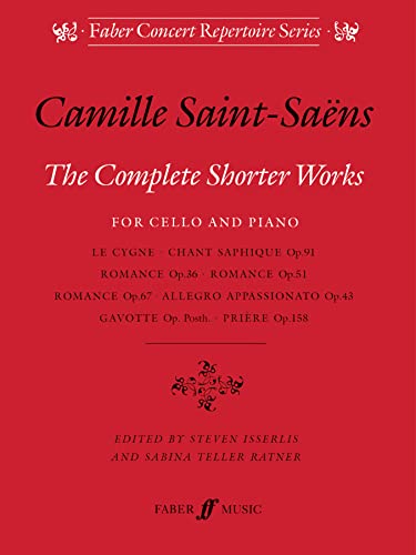 Imagen de archivo de Camille Saint-Saens: Complete Shorter Works For Cello And Piano (Cello, Piano Accompaniment / Instrumental Album) a la venta por Revaluation Books