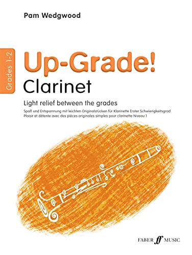 Beispielbild fr Up-grade! Clarinet: Grade 1-2 zum Verkauf von Revaluation Books