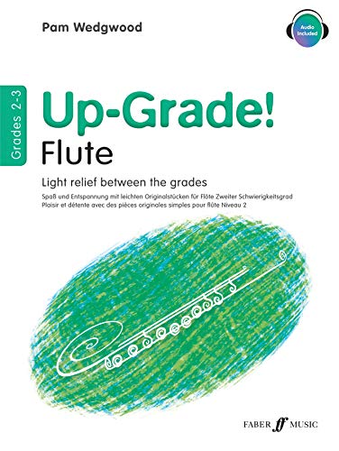 Beispielbild fr Up-Grade! Flute: Grade 2-3 (Faber Edition: Up-Grade! Series) zum Verkauf von Magers and Quinn Booksellers