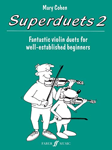 Stock image for Superduets Book 2: Fantastic Violin Duets for Well-Established Beginners (Faber Edition: Superduets) for sale by WorldofBooks