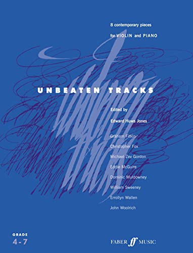 Beispielbild fr Unbeaten Tracks for Violin (Faber Edition: Unbeaten Tracks) zum Verkauf von Magers and Quinn Booksellers