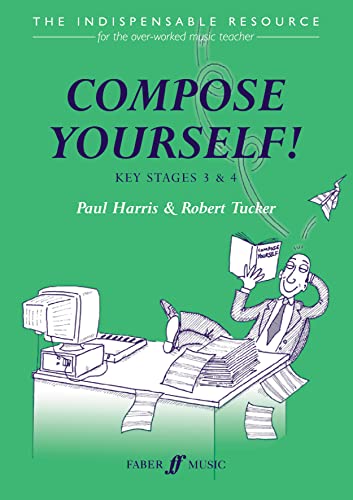 Beispielbild fr Compose Yourself!: Teacher's Book (Faber Edition) zum Verkauf von WorldofBooks