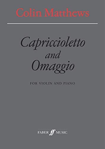Capriccioletto and Omaggio: For Violin and Piano, Score & Part (Faber Edition) (9780571520275) by [???]
