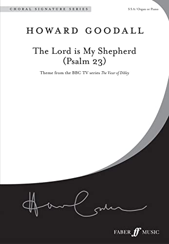 9780571520992: The Lord Is My Shepherd (Psalm 23) (Choral Signature Series)