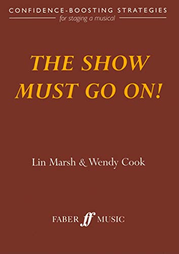 Stock image for The Show Must Go On! (Faber Edition) for sale by WorldofBooks